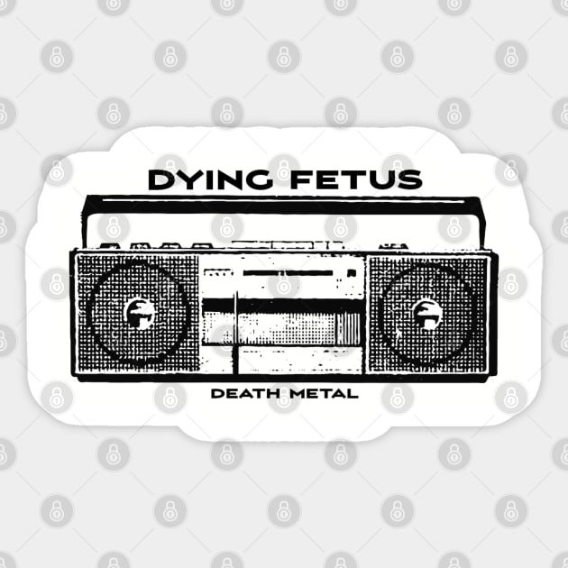 Dying Fetus Sticker by Rejfu Store